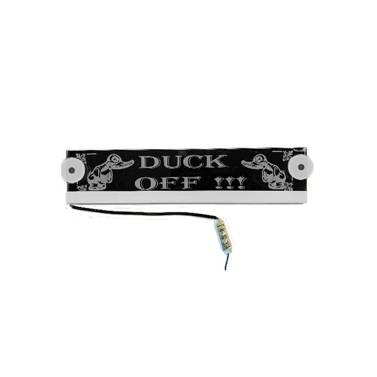 LED Sign Duck Off!!!